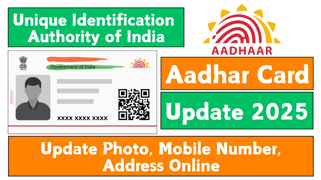 Aadhar Card Update 2025